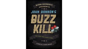 Buzz Kill (Gimmicks and Online Instructions) by John Bannon - Trick