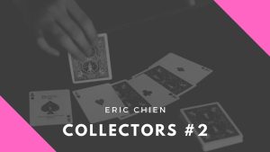 Collectors #2 by Eric Chien video DOWNLOAD - Download