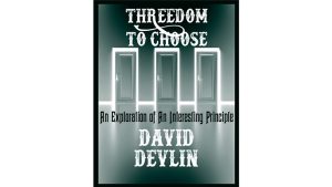 Threedom to Choose by David Devlin eBook DOWNLOAD - Download