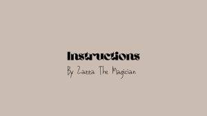 INSTRUCTIONS by Zazza The Magician video DOWNLOAD - Download