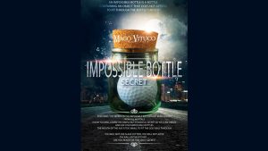 Impossible Bottle Secret by Mago Vituco video DOWNLOAD - Download