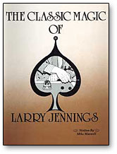 Classic Magic of Larry Jennings eBook DOWNLOAD - Download